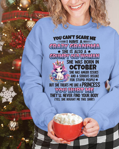 You Can’t Scare Me I Have A Crazy Grandma - Gift For Grandson And Granddaughter From Grandma - DOAN10 (SKU09-106-10)