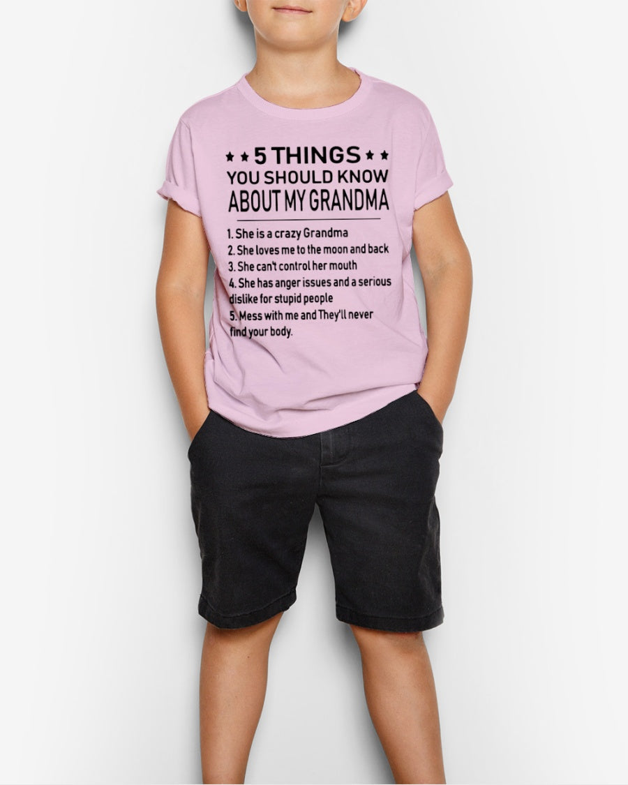 5 THINGS  YOU SHOULD KNOW ABOUT MY GRANDMA - Gift for granddaughter EBIL00 (SKU10-18)
