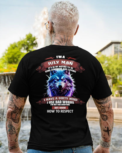 JULY - KNOW HOW TO RESPECT - BIRTHDAY T-SHIRT FOR MEN - EBIL07 (SKU12-312-07)