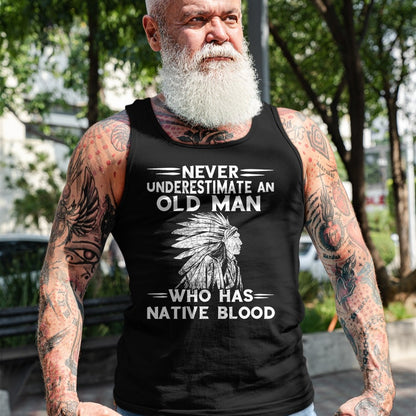 Native American T-Shirts, Vintage Native American Unisex T-Shirt/Hoodie/Sweatshirt HLT00 - Mens Native American Never Underestimate An Old Man Indian Chief T-Shirt
