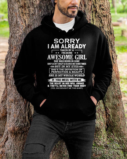 June – Sorry I Am Already Taken By A Freaking Awesome Girl – Gift For Boyfriend From Wife Or Girlfriend – DOAN06 (SKU12-293-06)