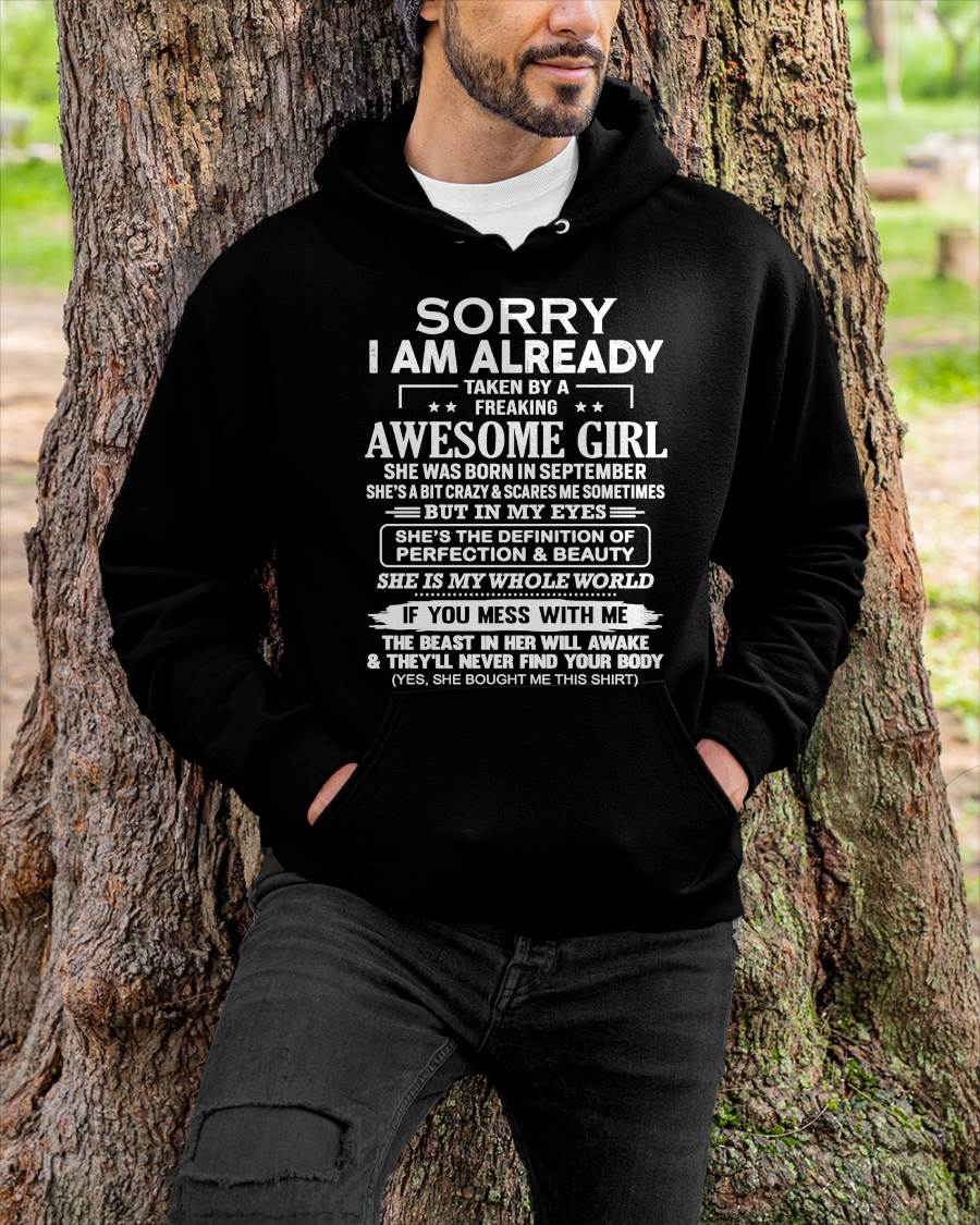 September – Sorry I Am Already Taken By A Freaking Awesome Girl – Gift For Boyfriend From Wife Or Girlfriend – DOAN09 (SKU12-293-09)