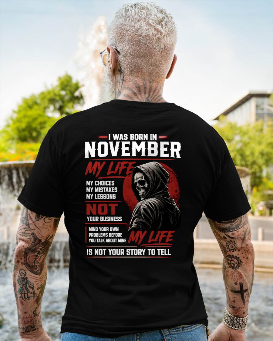 NOVEMBER - MY LIFE - T SHIRT FOR MAN - DONN11 (SKU2607-329-11)