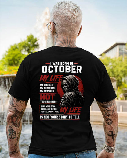 OCTOBER - MY LIFE - T SHIRT FOR MAN - DONN10 (SKU2607-329-10)