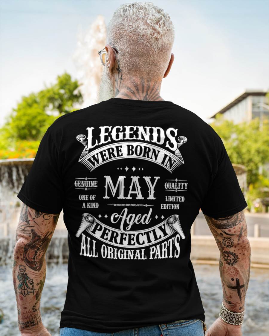 LEGENDS WERE BORN IN MAY - T-SHIRT FOR MAN - DONN05 (SKU08-37-05)