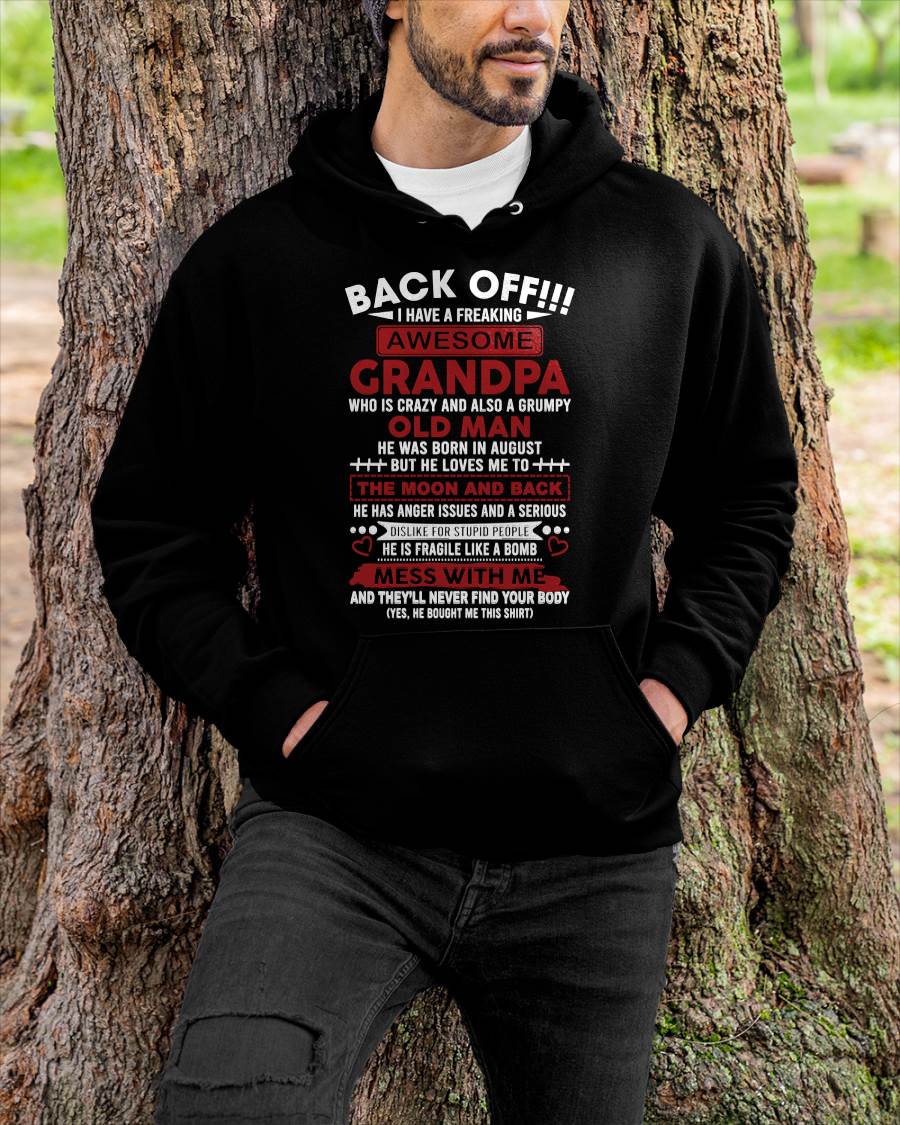 August – Back Off!!! I Have A Freaking Awesome Grandpa – Gift For Grandson And Granddaughter From Grandpa – DOAN08 (SKU10-153-08)