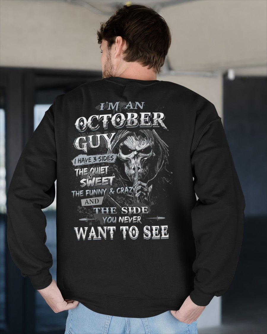 OCTOBER - I HAVE 3 SIDES - T-SHIRT FOR MAN - DONN10 (SKU07-60-10)