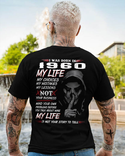 I WAS BORN IN 1960 - T-SHIRT FOR MAN - DONN1960 (SKU07-1960)