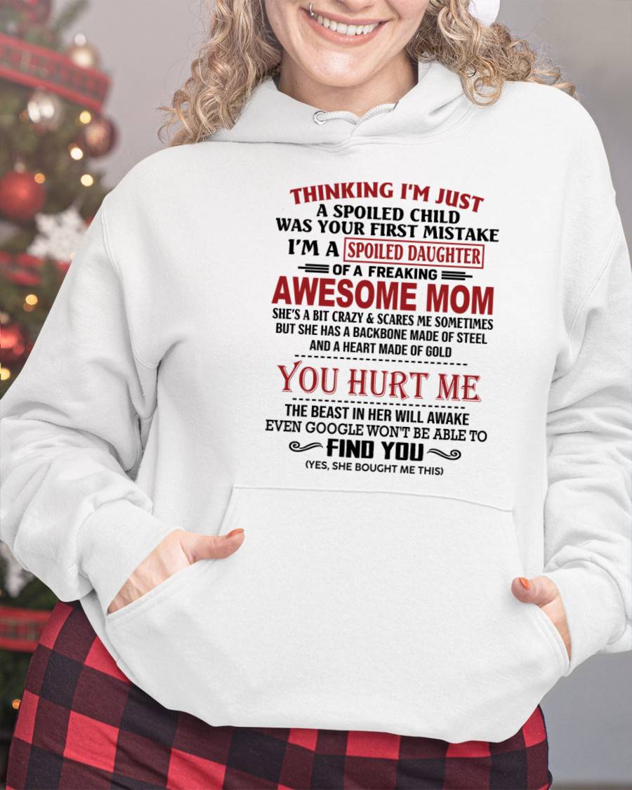 TO MY DAUGHTER - SPOILED DAUGHTER - PERFECT GIFT FOR DAUGHTER - GIFT FROM MOM - EBIL00 (SKU10-151-00)