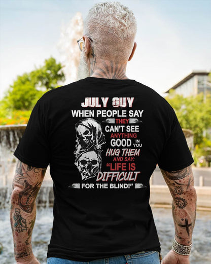 JULY -  HUG THEM AND SAY... - BIRTHDAY T-SHIRT FOR MEN - EBIL07 (SKU12-253-07)