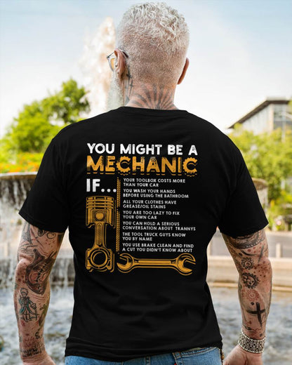 You Might Be A Mechanic - Gift For Mechanic - DONN (SKUM08-D08)
