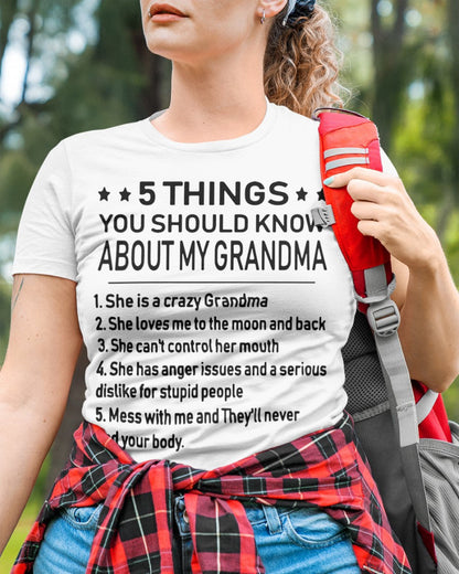 5 THINGS  YOU SHOULD KNOW ABOUT MY GRANDMA - Gift for granddaughter EBIL00 (SKU10-18)