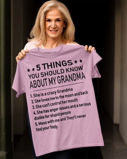 5 THINGS  YOU SHOULD KNOW ABOUT MY GRANDMA - Gift for granddaughter EBIL00 (SKU10-18)