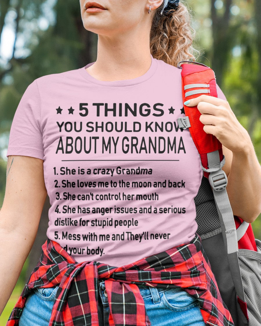 5 THINGS  YOU SHOULD KNOW ABOUT MY GRANDMA - Gift for granddaughter EBIL00 (SKU10-18)