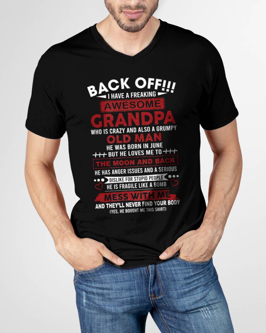 June – Back Off!!! I Have A Freaking Awesome Grandpa – Gift For Grandson And Granddaughter From Grandpa – DOAN06 (SKU10-153-06)