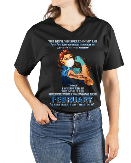 Never Underestimate A Woman Born In February – February Woman “I Am The Storm” - FMA / EBIL02 (SKU12-322-02)