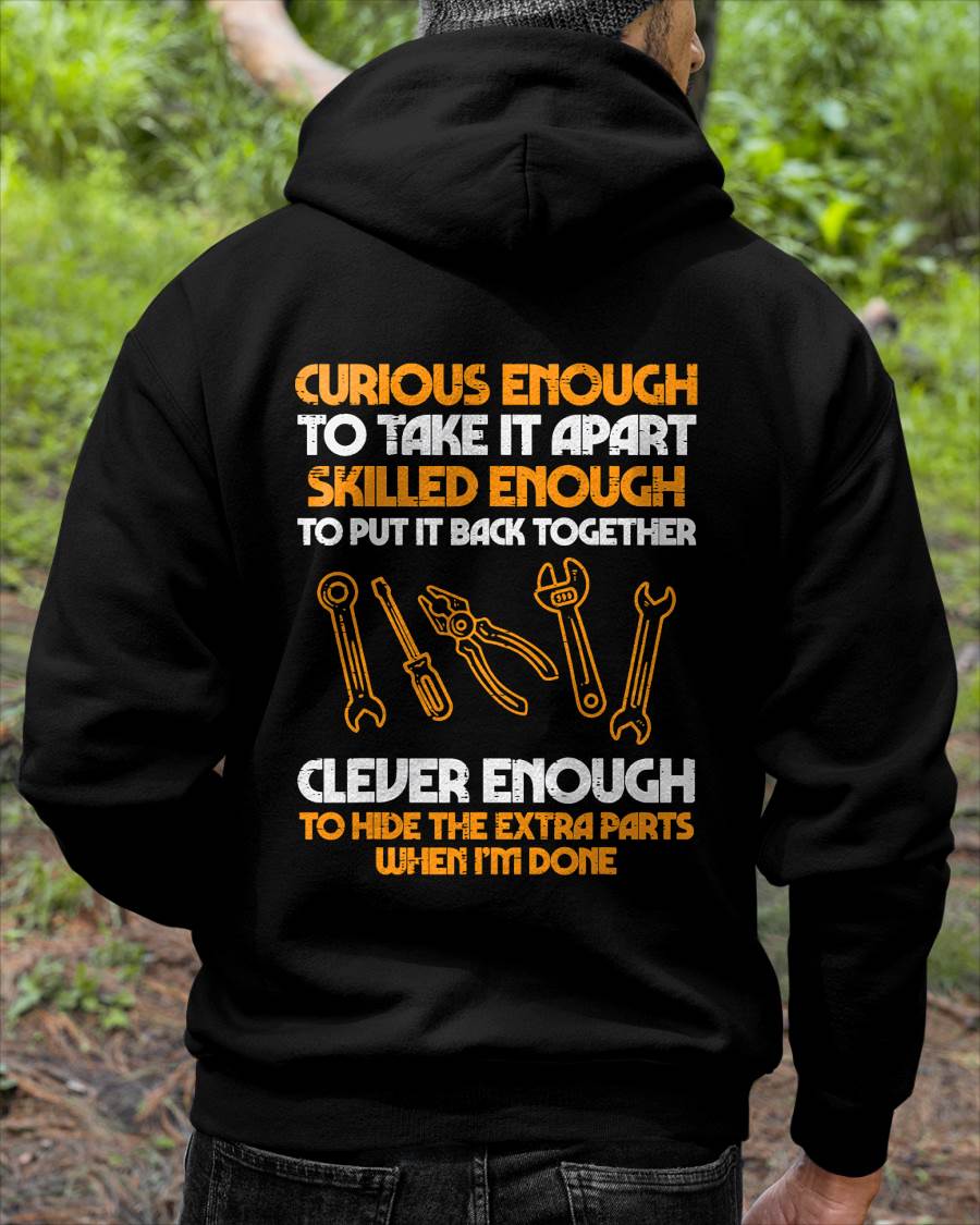 Curious Enough To Take It Apart Car Auto Garage Mechanic Men T-Shirt - Gift For Mechanic - DONN (SKUM08-D12)