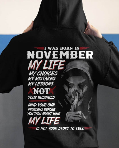 I Was Born In November My Life - T Shirt For Woman - DONN11 (SKU08-36-11)