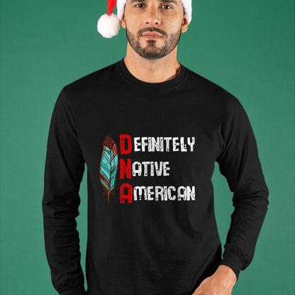 Native American T-Shirts, Vintage Native American Unisex T-Shirt/Hoodie/Sweatshirt HLT00 - American Flag - Definitely Native American Day Funny Graphic T-Shirt