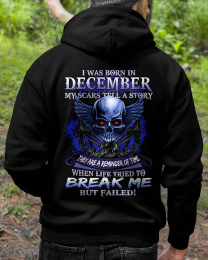 I WAS BORN IN DECEMBER MY SCARS TELL A STORY - T-SHIRT FOR MAN - DONN12 (SKU08-68-12)