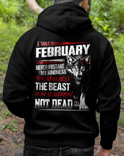 I Was Born In February Never Mistake My Kindness For Weakness - T-Shirt For Man - DONN02 (SKU08-64-02)