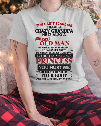 I Have A Crazy Grandpa - Gift For Grandson And Granddaughter From Grandpa - DOAN02 (SKU09-143-02)