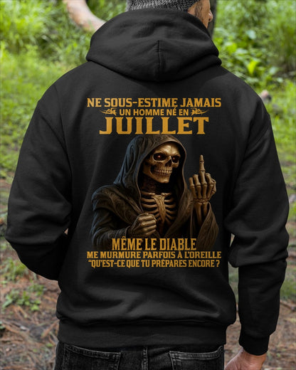 NE SOUS-ESTIME JAMAIS UN HOMME NÉ EN JUILLET Fr07 DONN07 male (SKU12-305-07)