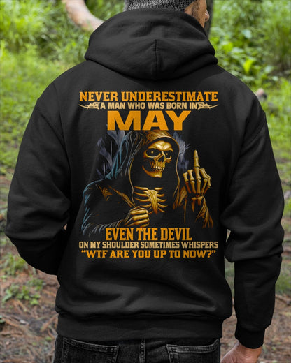 NEVER UNDERESTIMATE A MAN WHO WAS BORN IN MAY - EBIL05 male (SKU12-276-05)