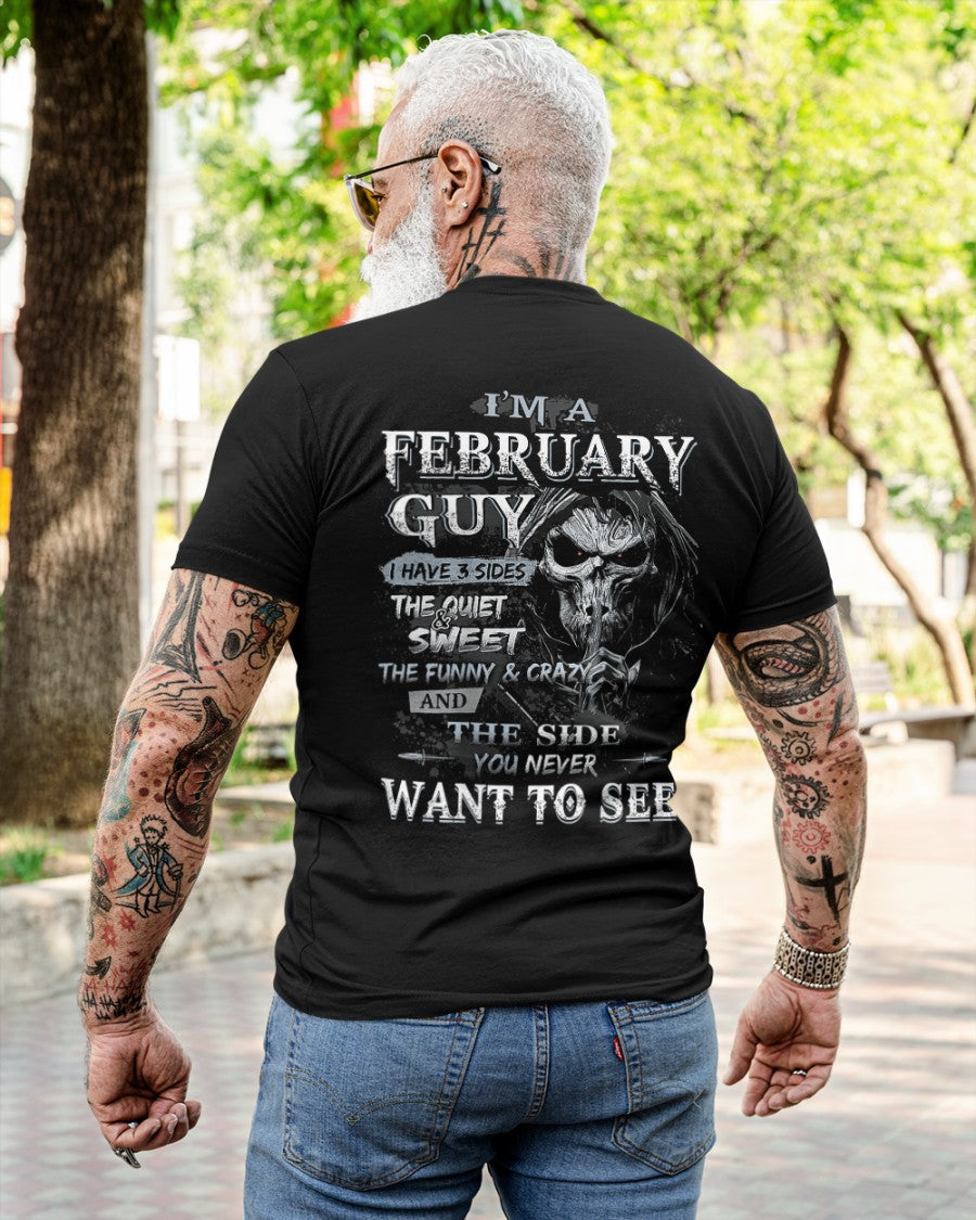 FEBRUARY - I HAVE 3 SIDES - T-SHIRT FOR MAN - DONN02 (SKU07-60-02)