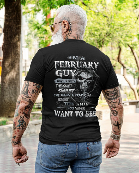 FEBRUARY - I HAVE 3 SIDES - T-SHIRT FOR MAN - DONN02 (SKU07-60-02)