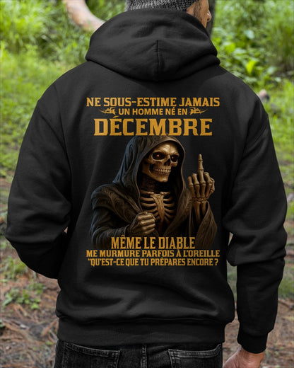 NE SOUS-ESTIME JAMAIS UN HOMME NÉ EN DÉCEMBRE Fr12 DONN12 male (SKU12-305-12)