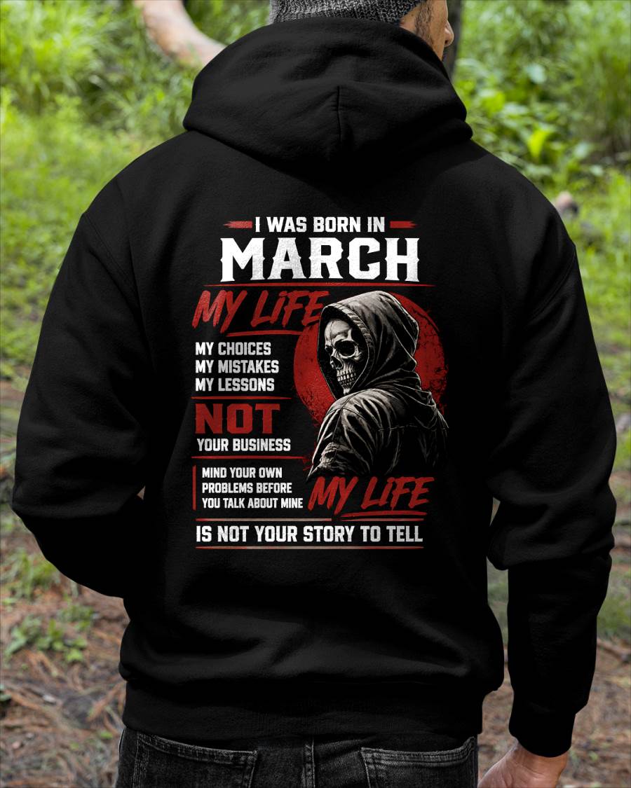 MARCH - MY LIFE - T SHIRT FOR MAN - DONN03 (SKU2607-329-03)