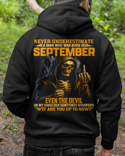 NEVER UNDERESTIMATE A MAN WHO WAS BORN IN SEPTEMBER - EBIL09 male (SKU12-276-09)