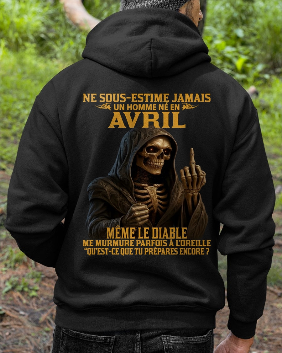 NE SOUS-ESTIME JAMAIS UN HOMME NÉ EN AVRIL Fr04 EBIL04 male (SKU12-305-04)