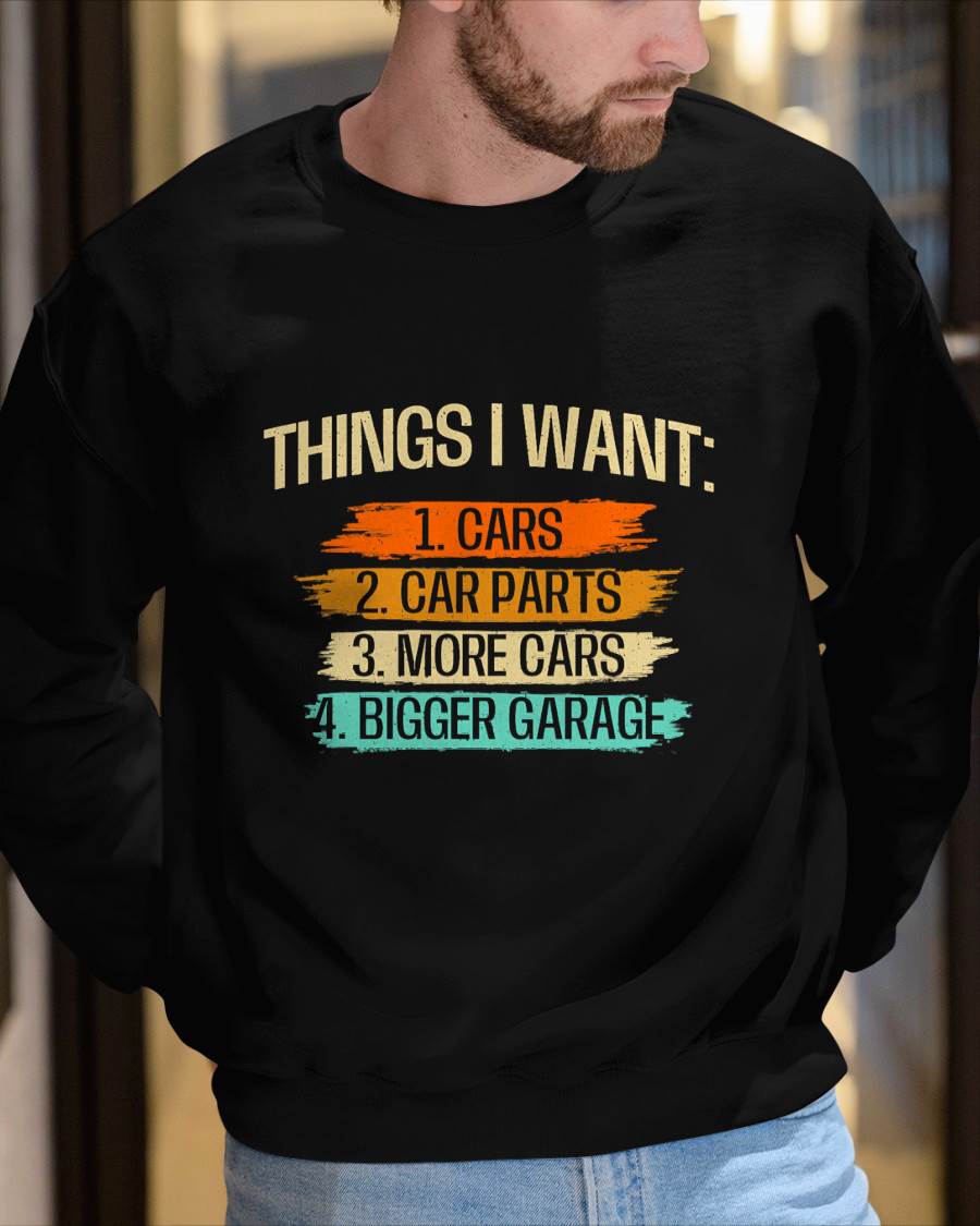 Things I Want - Car Parts Enthusiast Auto Mechanic Engine T-Shirt - Gift For Mechanic - DONN (SKUM08-D13)