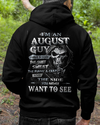I'm A August Guy I Have 3 Sides - T-Shirt For Man - DONN08 (SKU07-60-08)