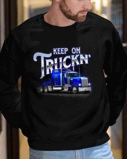 Keep On Truckn - Semi Truck Driver Trucker Trucking Mechanic T-Shirt - Gift For Mechanic - DONN (SKUM08-D17)