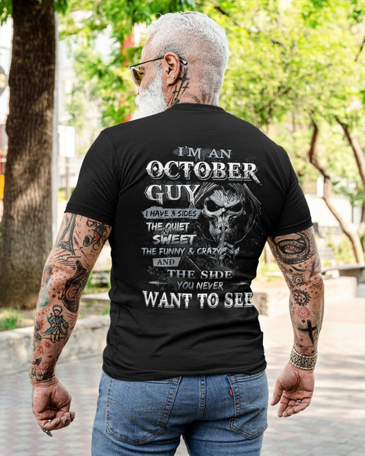 OCTOBER - I HAVE 3 SIDES - T-SHIRT FOR MAN - DONN10 (SKU07-60-10)