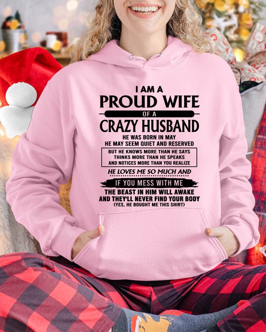 May - I Am A Proud Wife Of A Crazy Husband – Gift For Wife From Husband – DOAN05 (SKU26T-01-64-05)