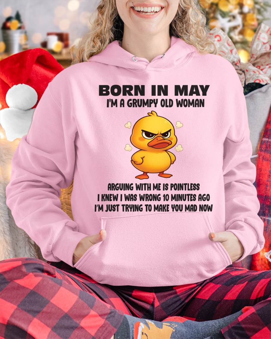 Born In May I'm A Grumpy Old Woman - T Shirt For Woman - DONN05 (SKU09-80-05)