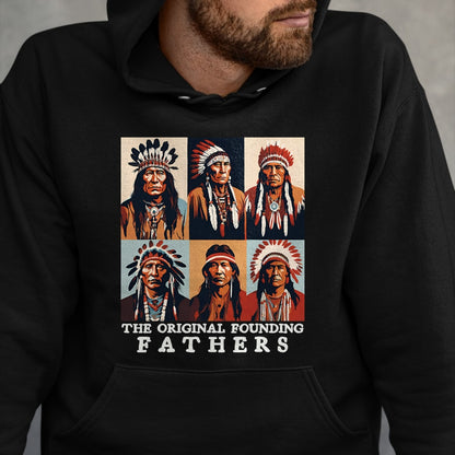 Native American T-Shirts, Vintage Native American Unisex T-Shirt/Hoodie/Sweatshirt HLT00 - The Original Founding Fathers Native American T-Shirt (1)