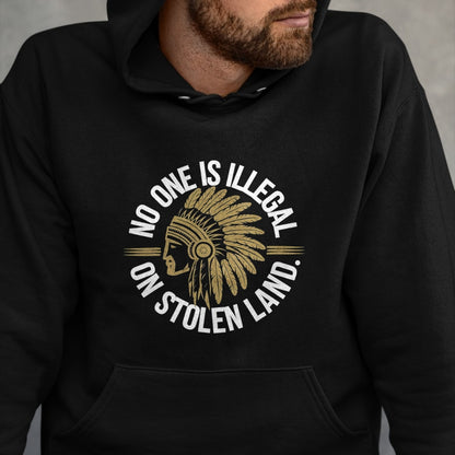 Native American T-Shirts, Vintage Native American Unisex T-Shirt/Hoodie/Sweatshirt HLT00 - Native Americans No One Is Illegal on Stolen Indian Land T-Shirt