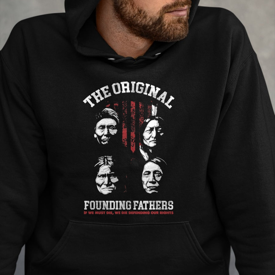 Native American T-Shirts, Vintage Native American Unisex T-Shirt/Hoodie/Sweatshirt HLT00 - The Original Founding Fathers Native American Themed T-Shirt (2)