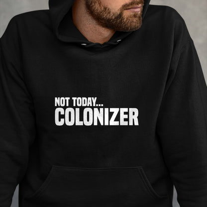 Native American T-Shirts, Vintage Native American Unisex T-Shirt/Hoodie/Sweatshirt HLT00 - Not Today Colonizer Native American Indigenous T-Shirt