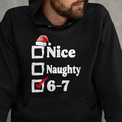 Nice Naughty 6 7 Meme 67 Christmas Six Seven Xmas Boys Kids T-Shirt - Christmas Unisex T-Shirt/Hoodie/Sweatshirt - HNDS00