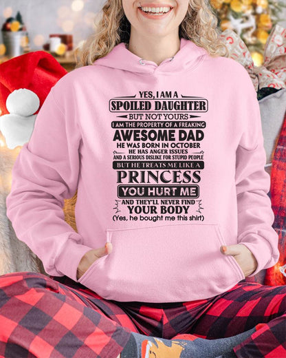 October – Yes, I Am A Spoiled Daughter – Gift For Daughter From Dad – DOAN10 (SKU12-267-10)
