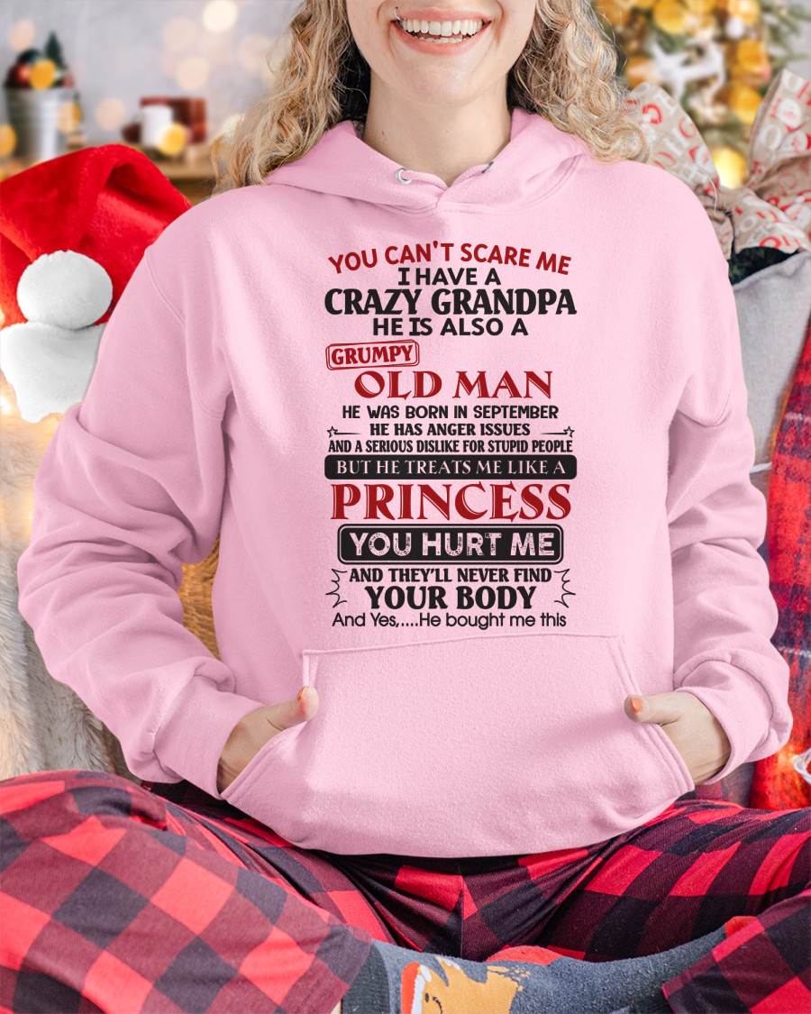 September – You Can’t Scare Me I Have A Freaking Crazy Grandpa – Gift For Granddaughter From Grandpa – DONN09 (SKU09-143-09)