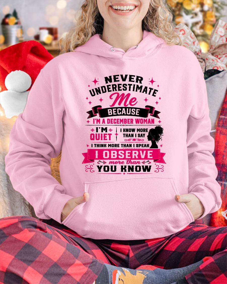 NEVER UNDERESTIMATE ME – T-SHIRT FOR WOMAN – DONN12 (SKU2607-308-12)