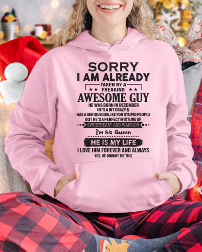 December - Sorry I Am Already Taken By A Freaking Awesome Guy - Gift For Your Girlfriend, Wife From Husband - DOAN12 (SKU10-98-12)
