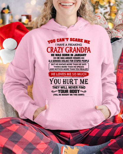 January - You Can’t Scare Me I Have A Freaking Crazy Grandpa – Gift For Granddaughter From Grandpa – DONN01 (SKU26T-01261-01)